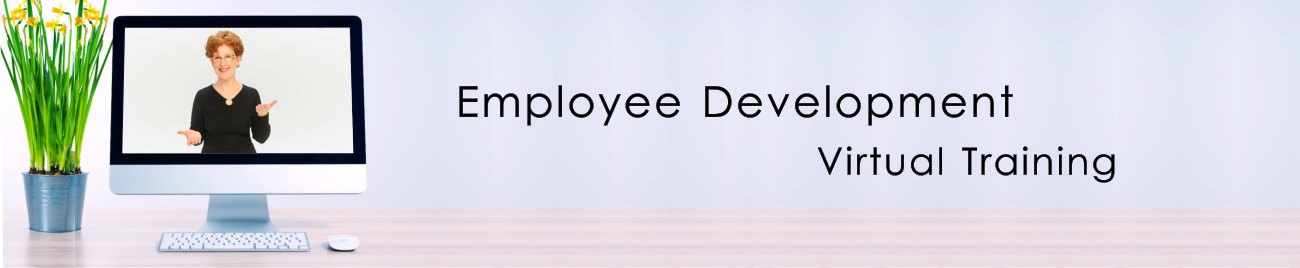 Employee Development – Virtual Training